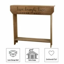 The Lakeside Collection Lakeside Farmhouse Sentiment Console Table with Live Laugh Love Inscribed